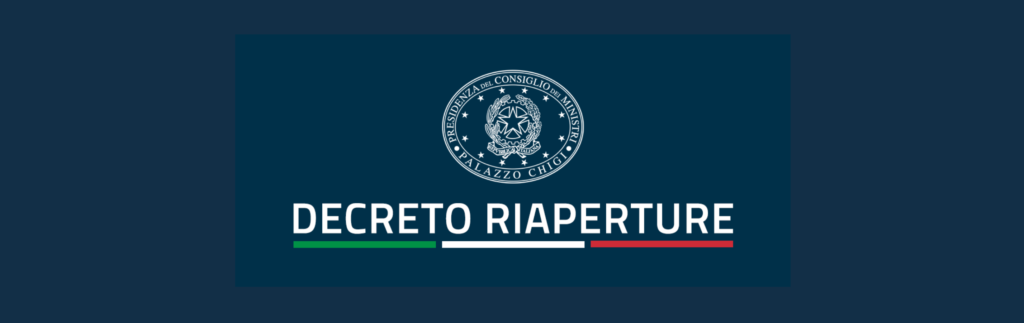 Immagine Notizia Decreto Riaperture – Dal 26 Aprile 2021